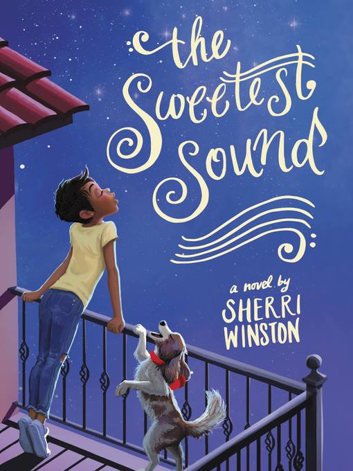 Title details for The Sweetest Sound by Sherri Winston - Wait list